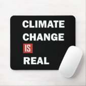 Tapis De Souris le changement climatique est réel (Avec souris)