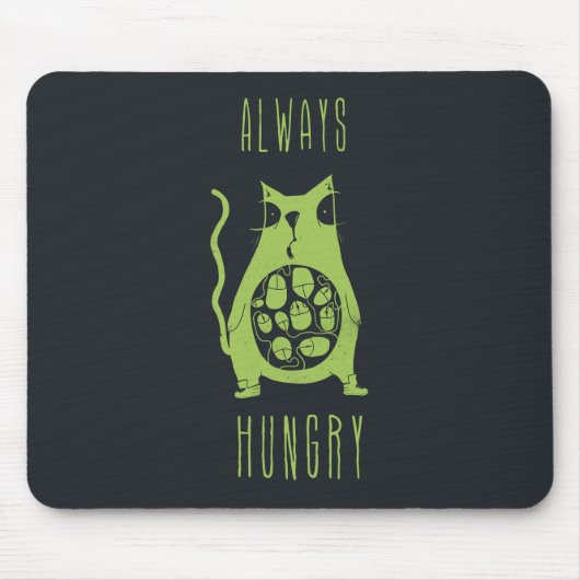 Tapis De Souris Le chat affamé a faim (Devant)