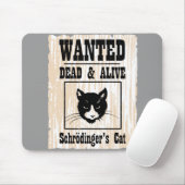 Tapis De Souris Le chat Recherché de Schrodinger (Avec souris)