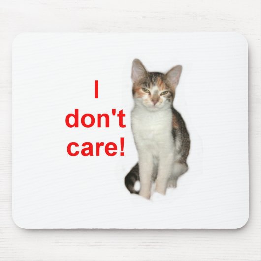 Tapis De Souris Le chaton ne s'inquiète pas (Devant)