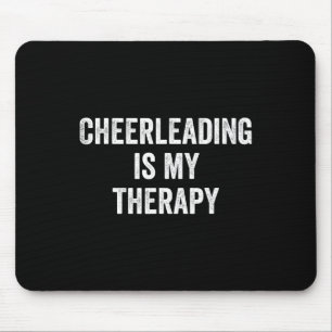 Tapis De Souris Le Cheerleading Est Ma Thérapie Citation Drôle Che