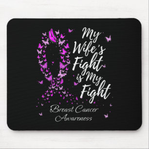 Tapis De Souris Le combat de ma femme est mon combat soutien Cance