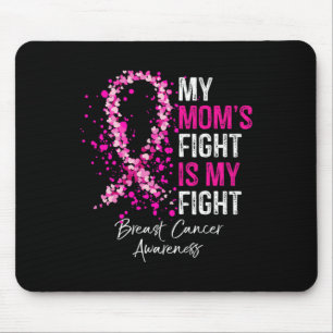 Tapis De Souris Le combat de maman est ma lutte Conscience du canc