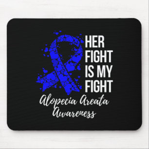 Tapis De Souris Le combat est mon combat Alopecia Areata Sensibili