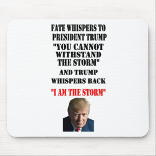 TAPIS DE SOURIS LE DESTIN CHUCHOTE À PRÉSIDENT TRUMP