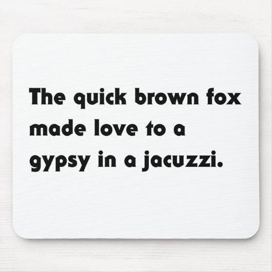Tapis De Souris Le Fox Brun Rapide... Tee Pangram Jacuzzi Gyspy (Devant)