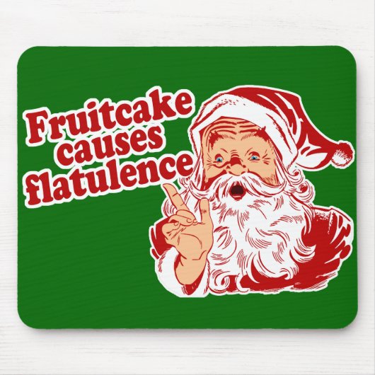 Tapis De Souris Le gâteau de fruits secs cause la flatulence (Devant)