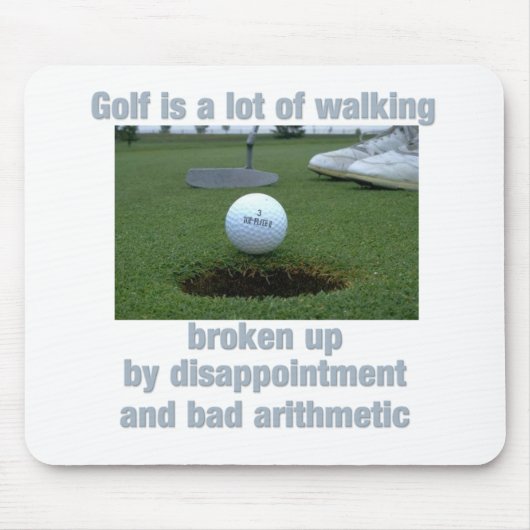 Tapis De Souris Le golf est beaucoup de marche (Devant)