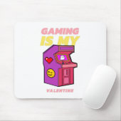 Tapis De Souris Le jeu vidéo est mon Valentin (Avec souris)