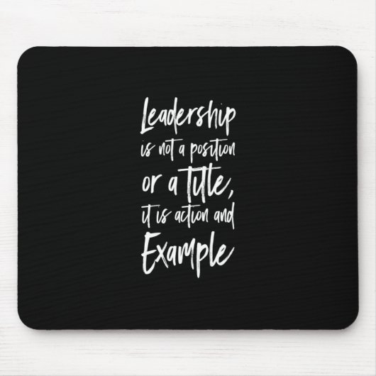Tapis De Souris le leadership est un exemple (Devant)