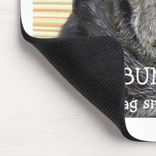 Tapis De Souris Le mousepad "wag de Bumblesnot reniflent " (Coin)