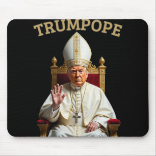 Tapis De Souris Le Pape Trump Drôle Le Président Trump Se Déclare