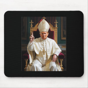 Tapis De Souris Le Pape Trump Drôle Le Président Trump Veut Être L