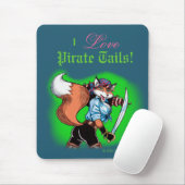 Tapis De Souris Le pirate coupe la queue Mousepad (Avec souris)