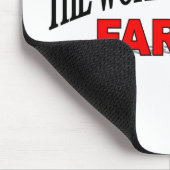 Tapis De Souris Le plus grand Farter du monde (Coin)