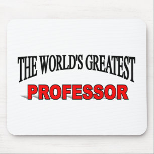 Tapis De Souris Le plus grand professeur du monde