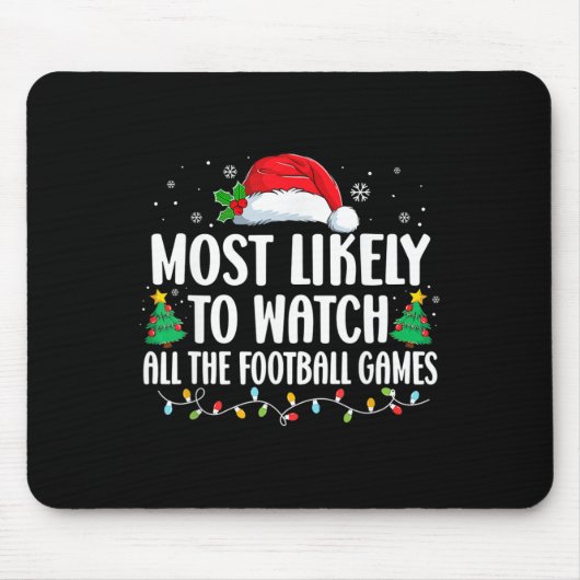 Tapis De Souris Le Plus Probable À Regarder Tous Les Jeux De Footb (Devant)
