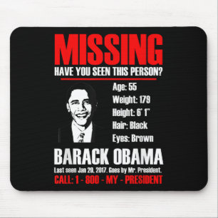 Tapis De Souris Le président Obama T Shirt disparu