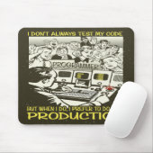 Tapis De Souris Le programmeur I n'examinent pas toujours mon code (Avec souris)