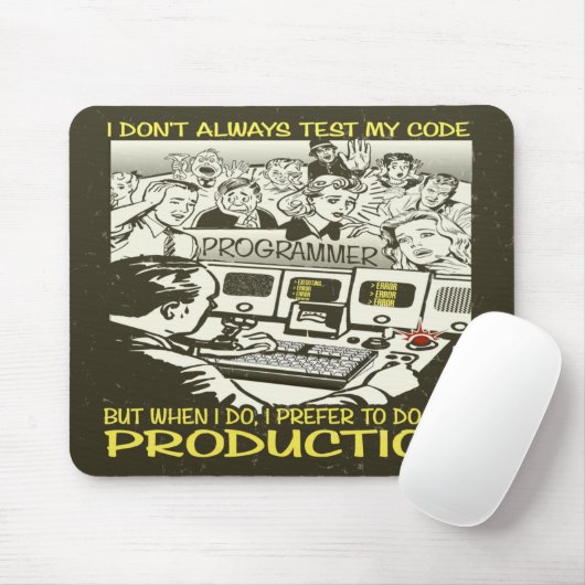 Tapis De Souris Le programmeur I n'examinent pas toujours mon code (Avec souris)