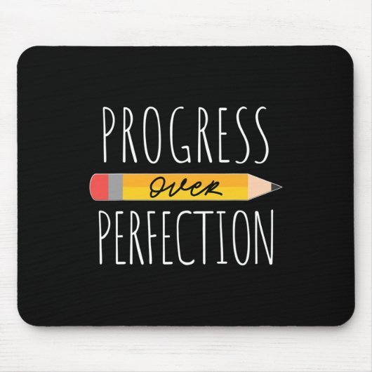 Tapis De Souris Le progrès motivationnel sur la perfection retour  (Devant)