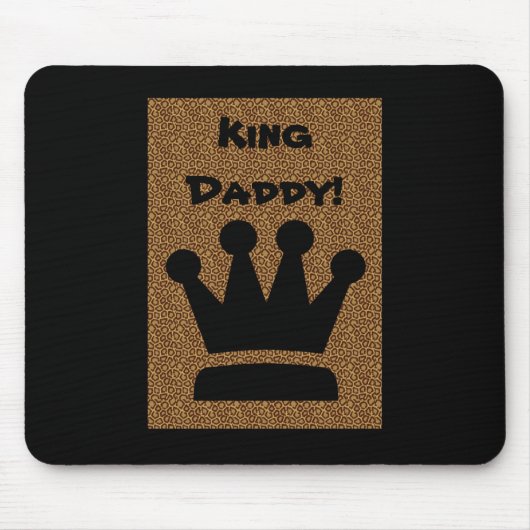 Tapis De Souris Le Roi Daddy Mousepad de fête des pères (Devant)
