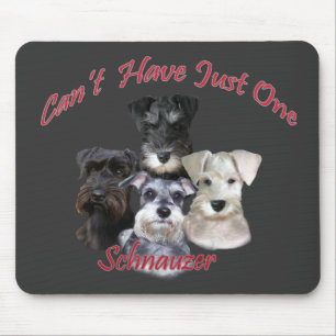 Tapis De Souris Le Schnauzer ne peut pas avoir juste un