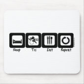 Tapis De Souris Le sommeil tri mangent la répétition (Devant)