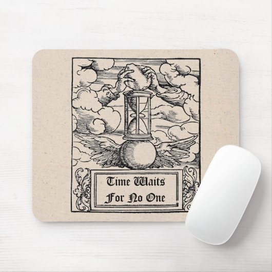 Tapis De Souris Le Temps Attend Personne (Avec souris)