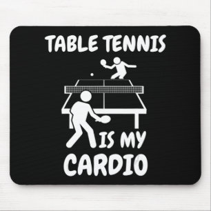 Tapis De Souris Le Tennis De Table Est Mon Cardio Retro Ping De Ta