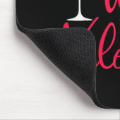 Tapis De Souris Le vin est ma Saint-Valentin (Coin)