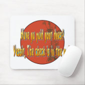 Tapis De Souris Le ya ont-ils payé vos droits ? (Avec souris)