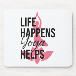 Tapis De Souris Le Yoga Aide à Vivre - Amateur de Yoga