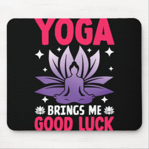 Tapis De Souris Le yoga m'apporte bonne chance Calme méditatif