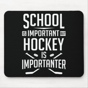 Tapis De Souris L'école de hockey amusante est importante, mais le
