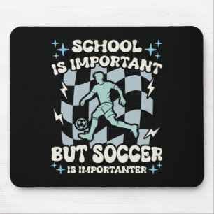 Tapis De Souris L'école est importante Le football est encore plus