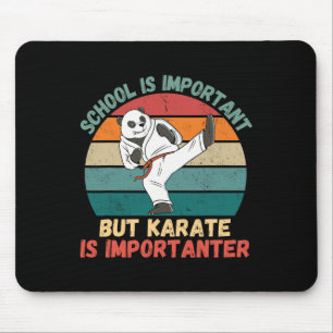 Tapis De Souris L'École Retro Panda Est Importante Le Karaté Est I