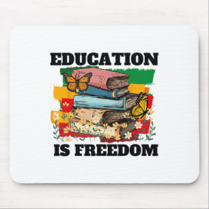 Tapis De Souris L'éducation est la liberté Afro-Américain Mois de