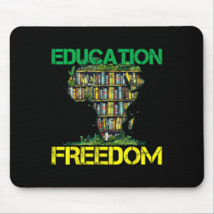 Tapis De Souris L'éducation est liberté Histoire noire Mois Afriqu