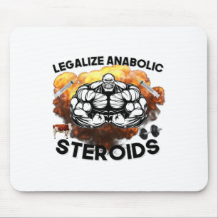 Tapis De Souris Légaliser les stéroïdes anabolisants Funny Gym Bod