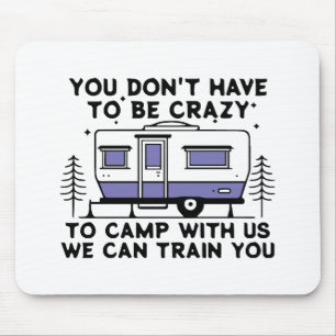Tapis De Souris Légende du camping depuis toujours