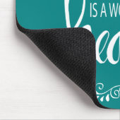 Tapis De Souris L'enseignement est un travail d'expression (Coin)