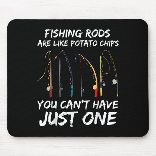 Tapis De Souris Les bâtonnets de pêche sont comme des chips de tom (Devant)
