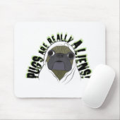 Tapis De Souris les carlins SONT VRAIMENT DES ALIENS (Avec souris)