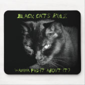 Tapis De Souris Les chats noirs dominent. Vous Voulez Vous Battre (Devant)