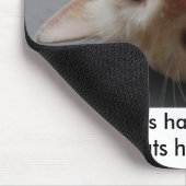 Tapis De Souris Les "chiens ont des propriétaires. Les chats ont (Coin)
