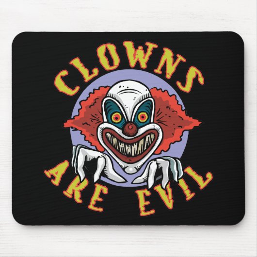 Tapis De Souris Les clowns sont Mousepad mauvais (Devant)