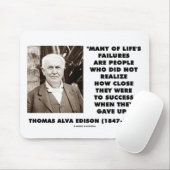 Tapis De Souris Les échecs de Thomas Edison près du succès ont (Avec souris)