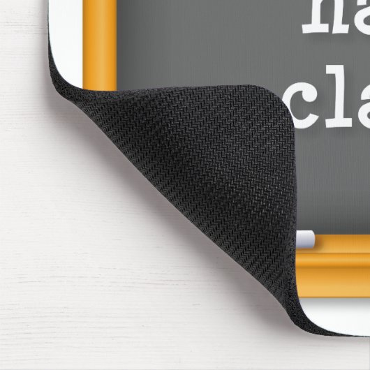 Tapis De Souris Les enseignants ont la classe ! (Coin)