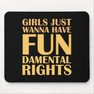 Tapis De Souris Les Filles Veux Juste S'Amuser